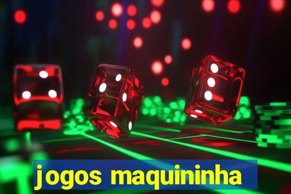 jogos maquininha