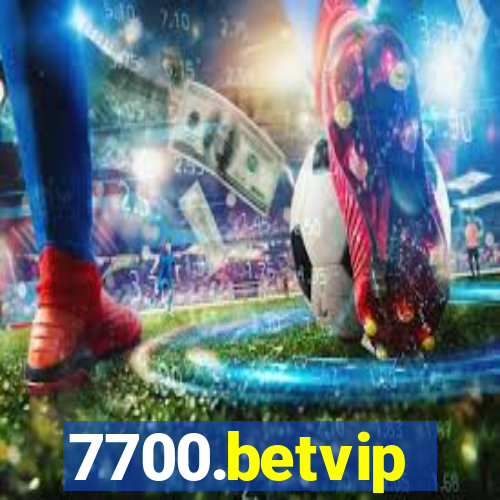 7700.betvip