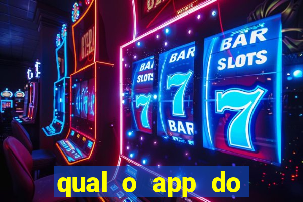 qual o app do jogo do tigrinho