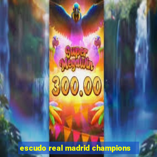 escudo real madrid champions