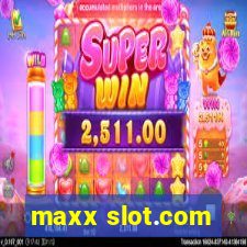 maxx slot.com