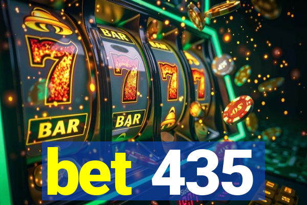 bet 435