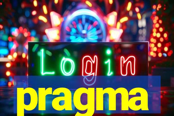 pragma