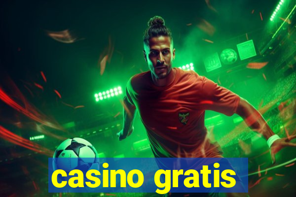 casino gratis