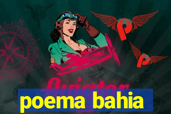 poema bahia