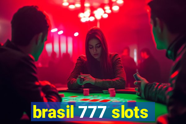 brasil 777 slots