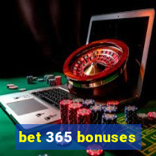 bet 365 bonuses