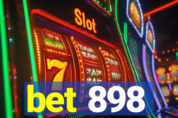 bet 898