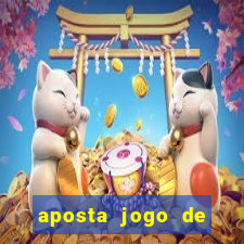 aposta jogo de futebol online