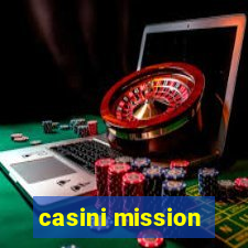 casini mission