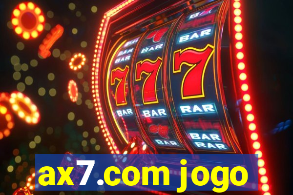 ax7.com jogo