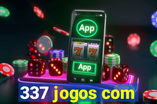 337 jogos com