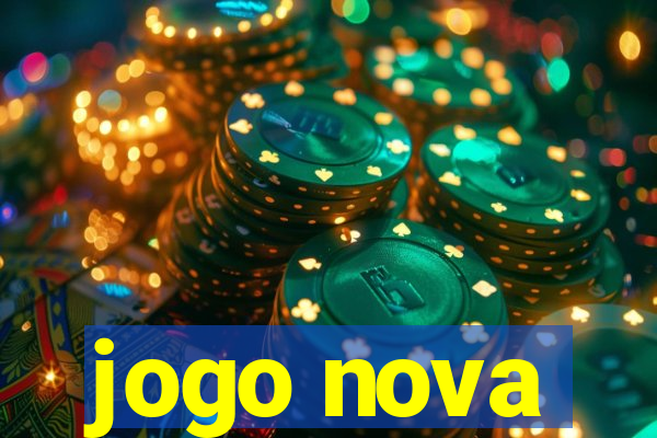 jogo nova