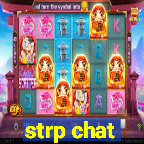 strp chat