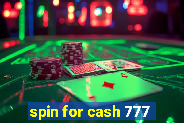 spin for cash 777