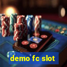 demo fc slot