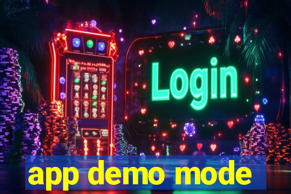 app demo mode