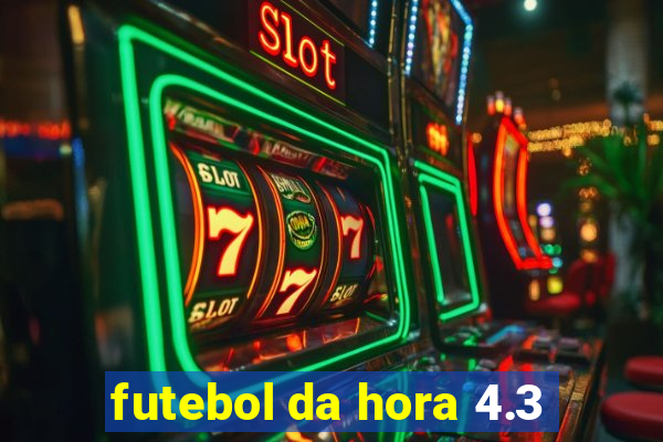 futebol da hora 4.3