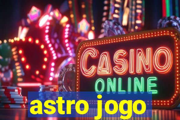 astro jogo