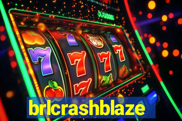 brlcrashblaze