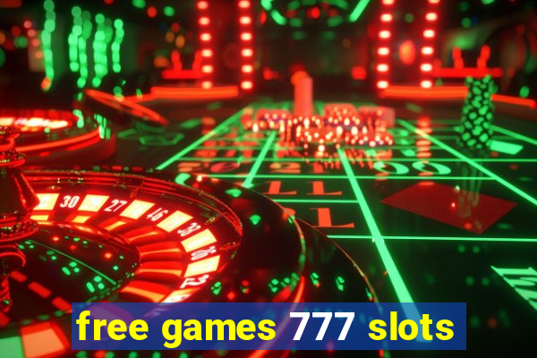 free games 777 slots