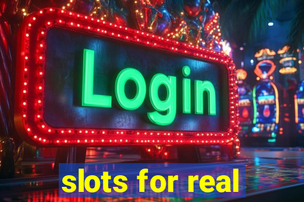 slots for real