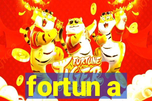 fortun a