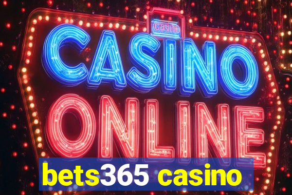 bets365 casino