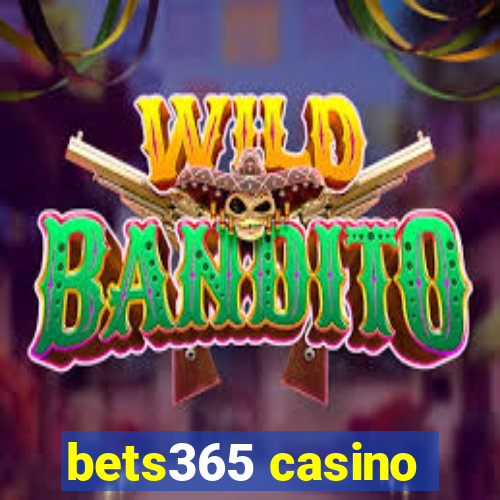 bets365 casino