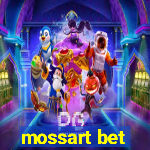 mossart bet