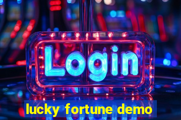 lucky fortune demo