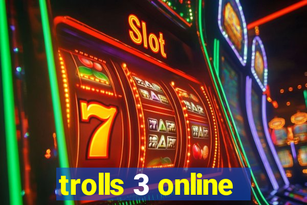 trolls 3 online