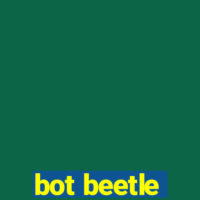 bot beetle