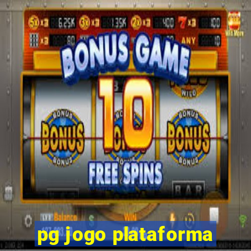 pg jogo plataforma