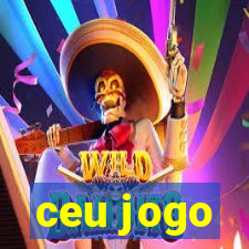 ceu jogo