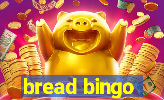 bread bingo