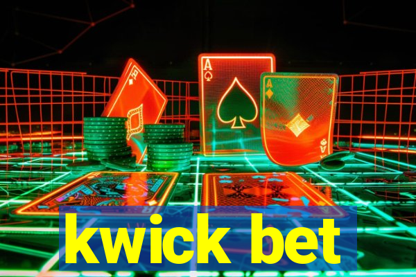 kwick bet