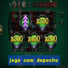 jogo com deposito minimo de 1 real