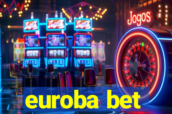 euroba bet