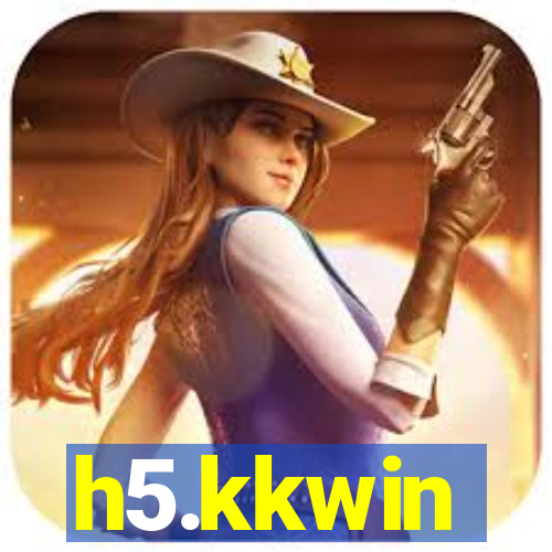 h5.kkwin