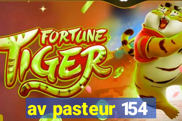 av pasteur 154