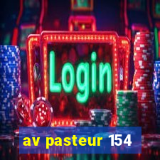 av pasteur 154