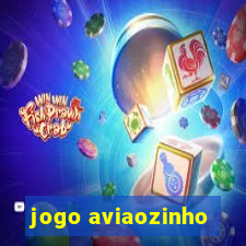 jogo aviaozinho