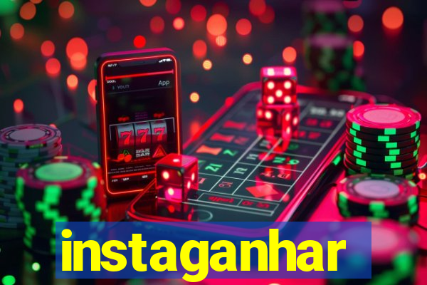 instaganhar