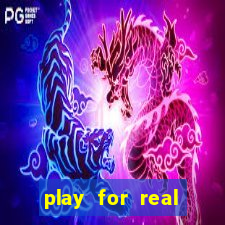 play for real money casino