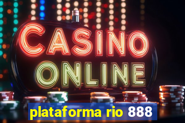 plataforma rio 888