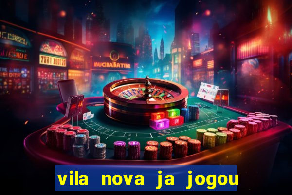 vila nova ja jogou serie a