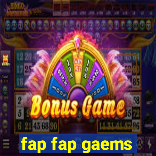 fap fap gaems