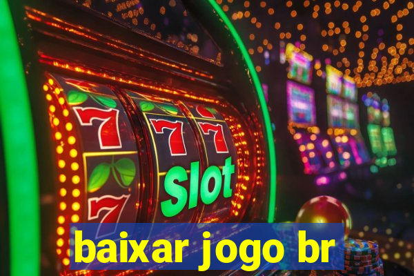 baixar jogo br