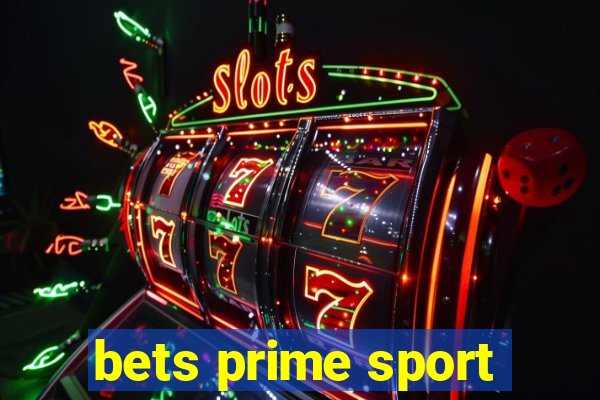 bets prime sport